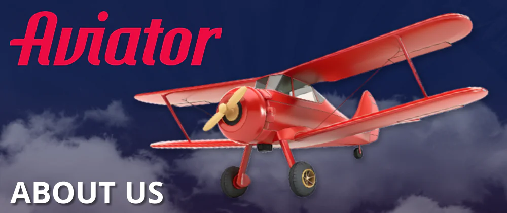 Find out the basic information about the popular game Aviator